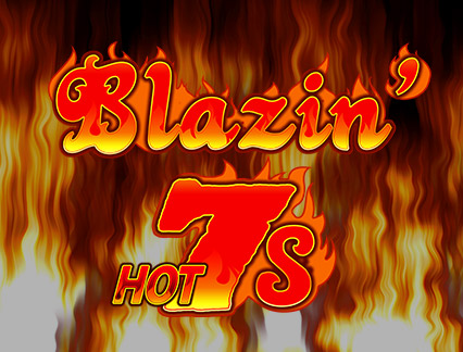 Blazin Hot 7's