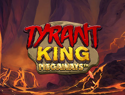 Tyrant King MEGAWAYS